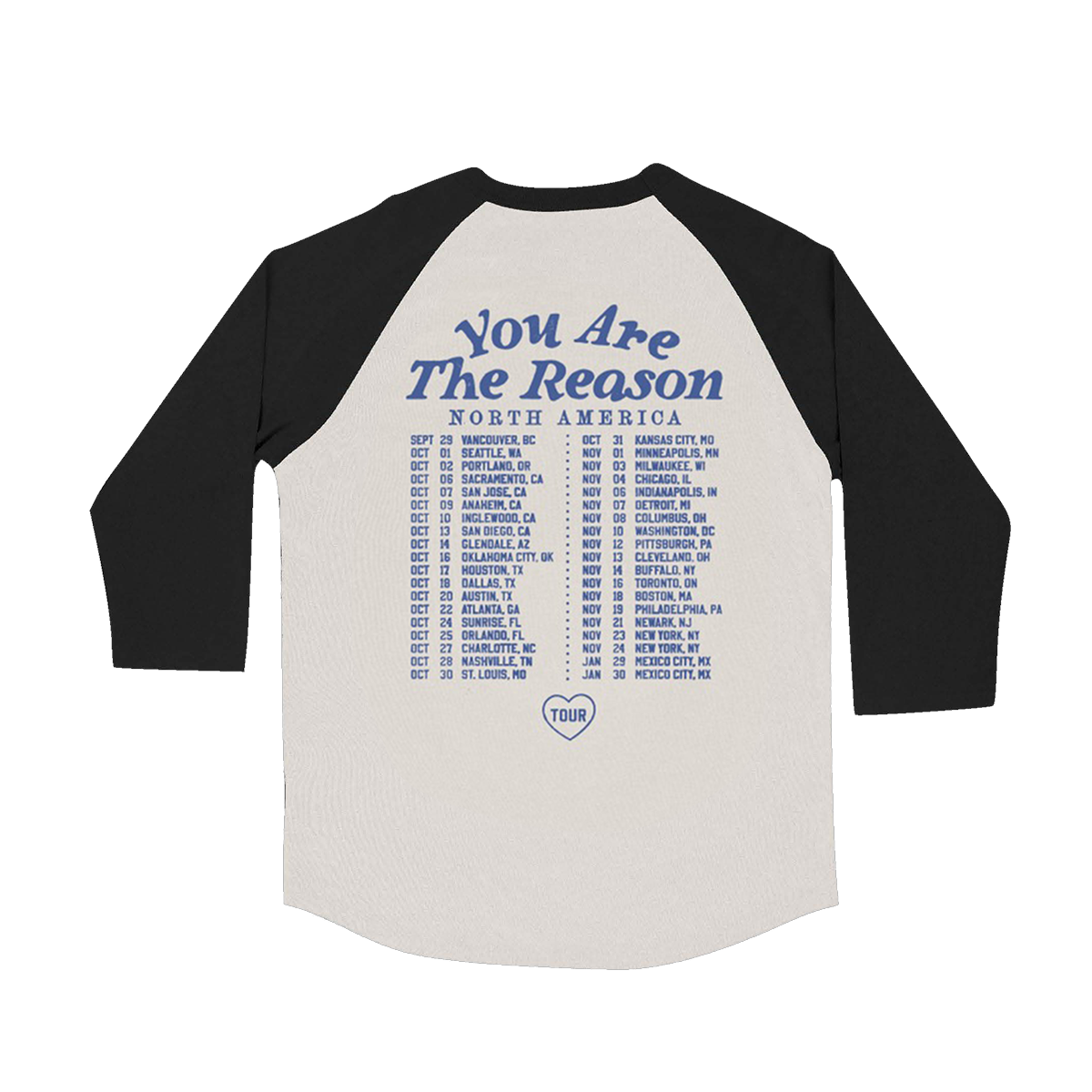 2026 You Are The Reason Raglan Tour Tee