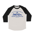 2026 You Are The Reason Raglan Tour Tee